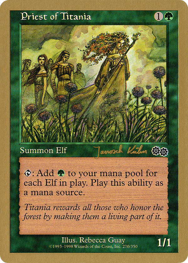 Priest of Titania - 2000 Janosch Kuhn (USG) (WCD-) - World Championship Decks 2000
