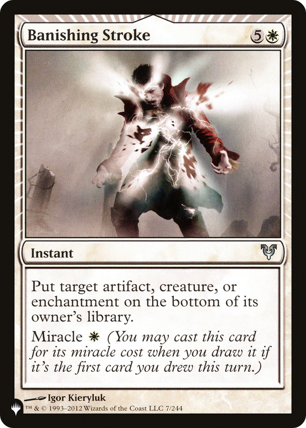 Banishing Stroke (LIST-7/244) - The List: (miracle)