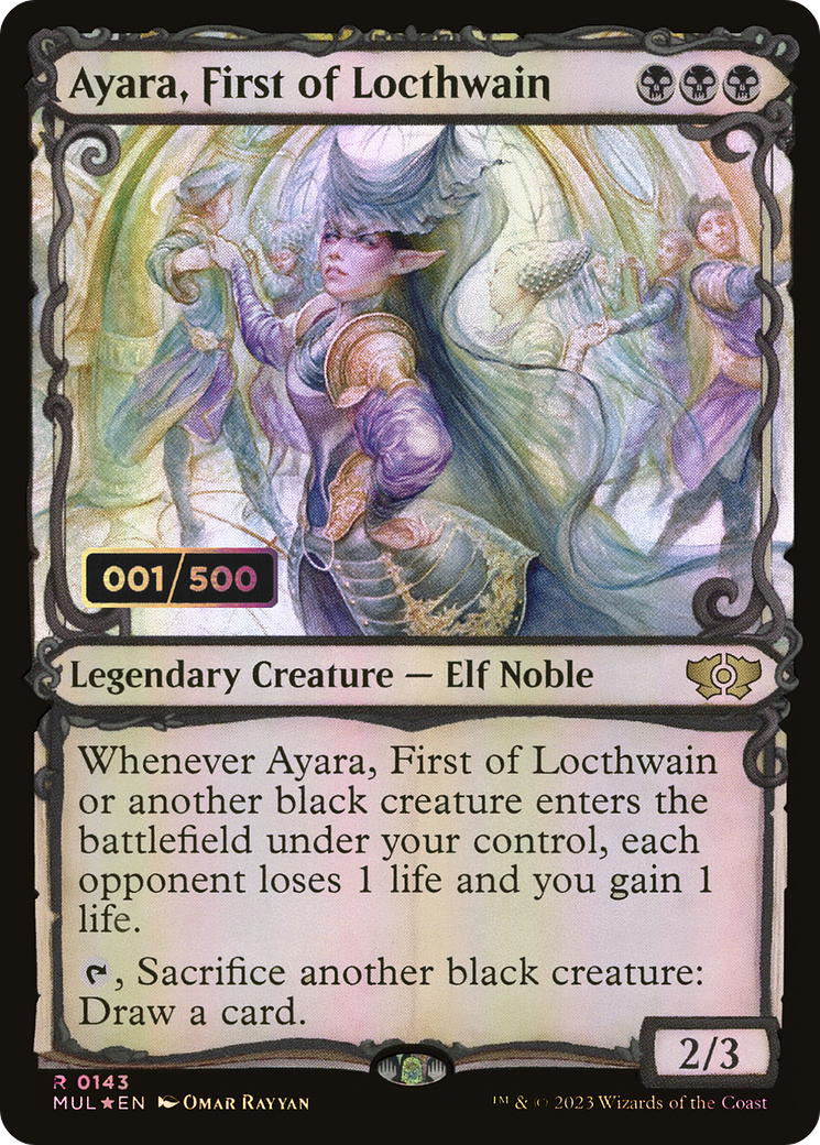 Ayara, First of Locthwain (Serial Numbered) (MUL-143) - Multiverse Legends: (Showcase) Foil