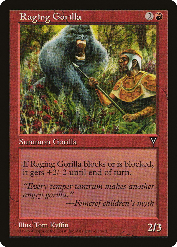 Raging Gorilla (VIS-) - Visions