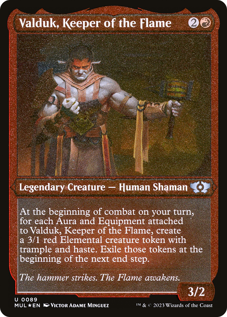 Valduk, Keeper of the Flame (Foil Etched) (MUL-089) - Multiverse Legends Foil
