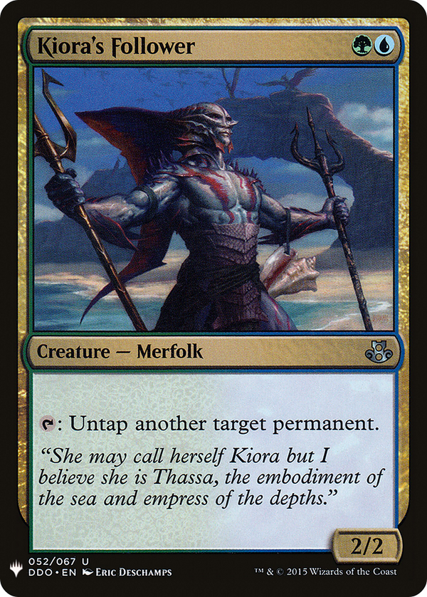 Kiora's Follower (LIST-052) - The List