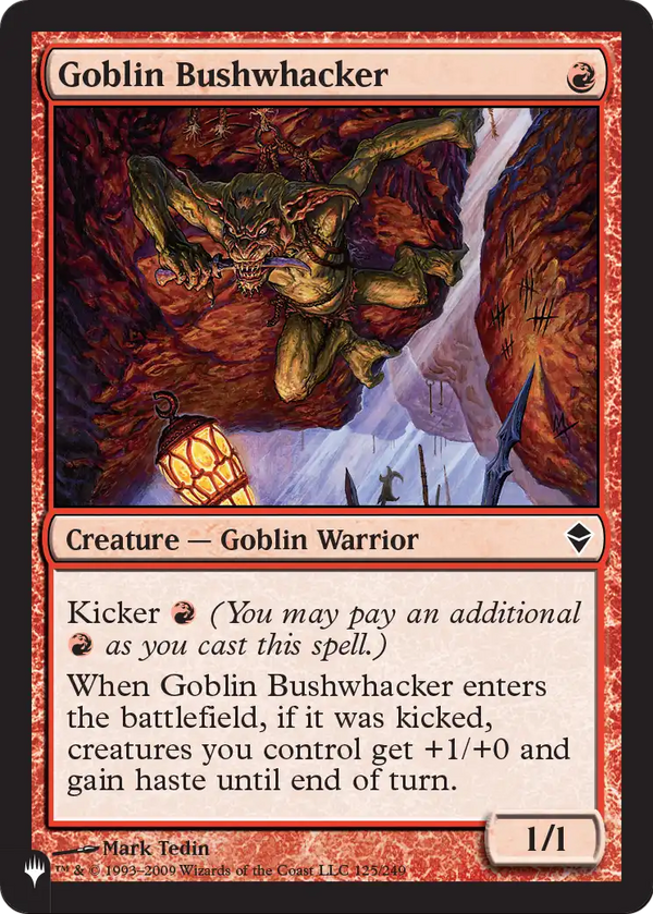 Goblin Bushwhacker (LIST-125) - The List