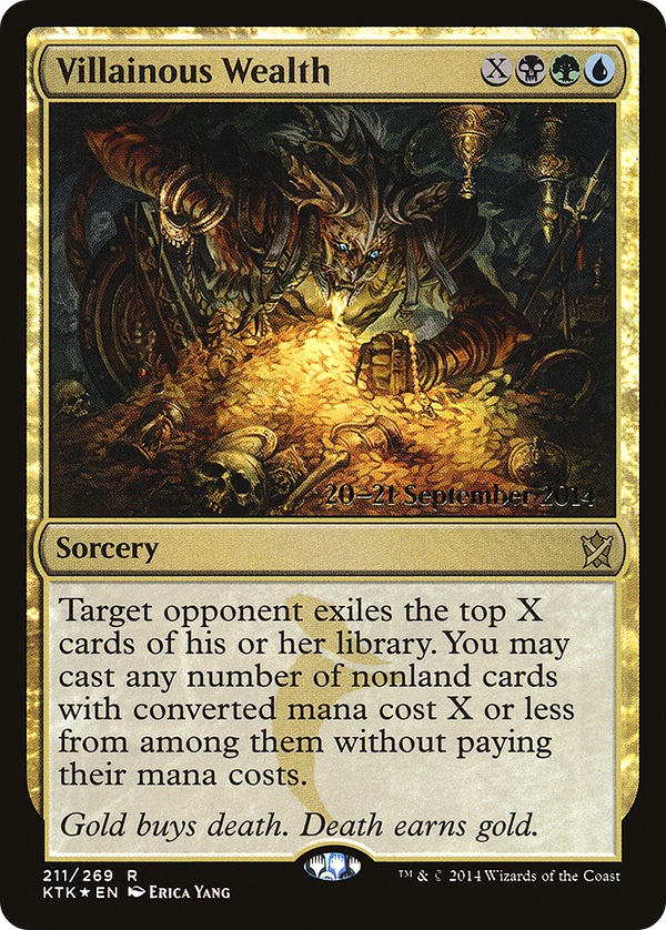 Villainous Wealth (PRE-211) - Khans of Tarkir Promos Foil
