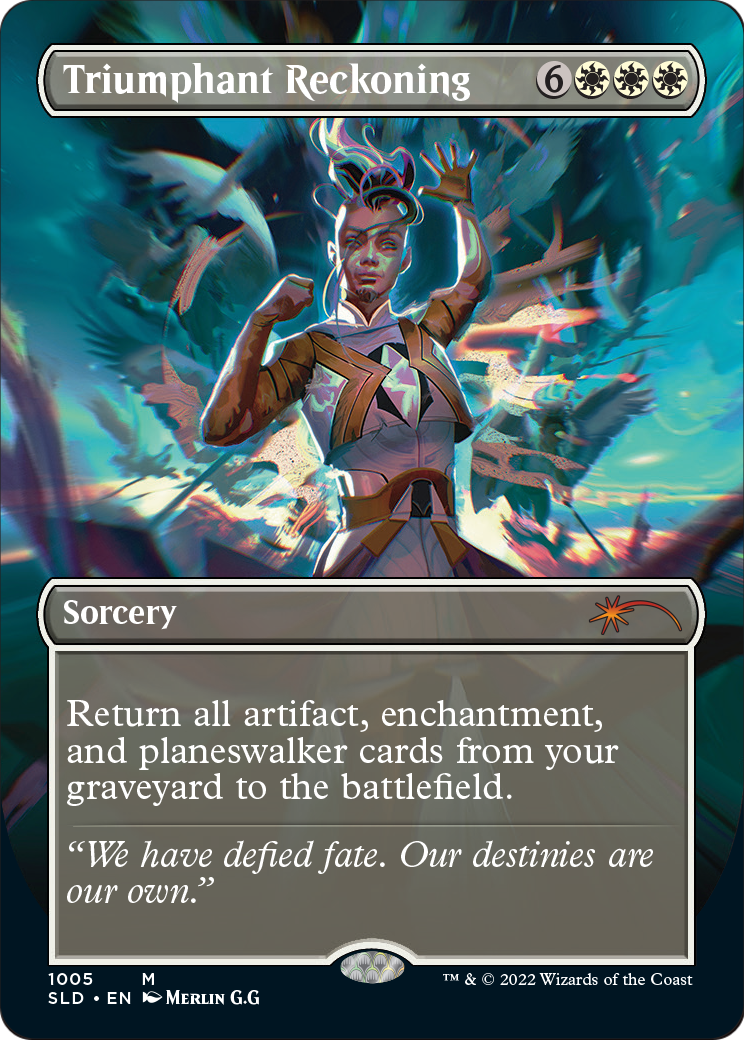 Triumphant Reckoning (SLD-1005) - Secret Lair Drop (Borderless) Foil
