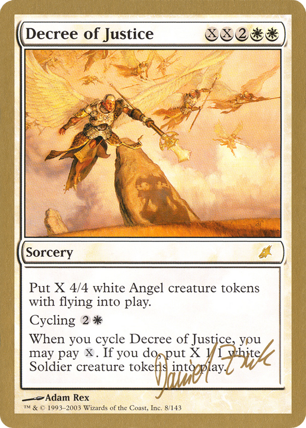 Decree of Justice - 2003 Daniel Zink (SCG) (WCD-) - World Championship Decks 2003