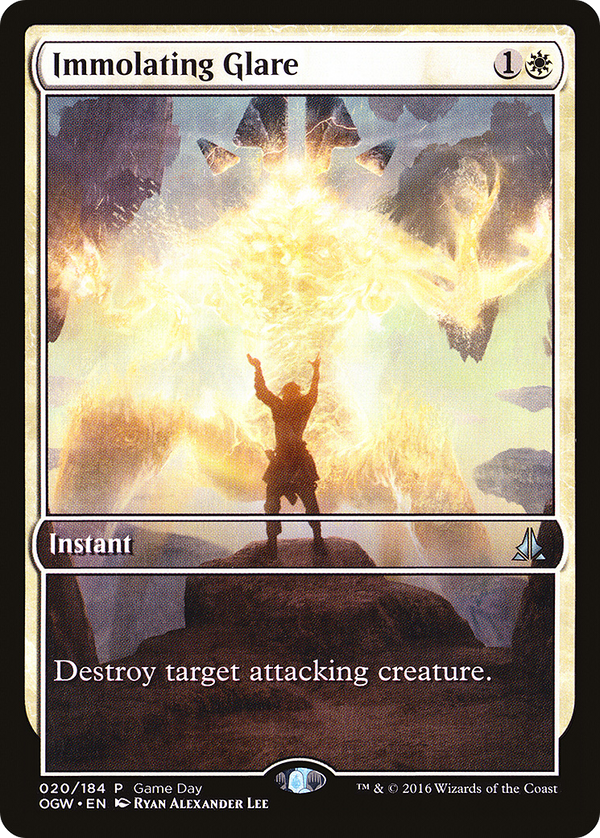 Immolating Glare (GAME-020) - Oath of the Gatewatch Promos