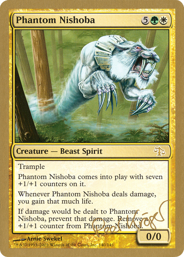 Phantom Nishoba - 2003 Peer Kroger (JUD) (WCD-) - World Championship Decks 2003