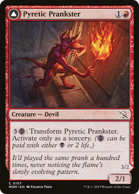 Pyretic Prankster (MOM-157) - March of the Machine