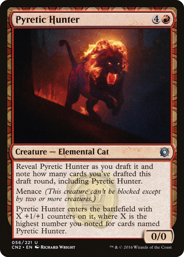 Pyretic Hunter (CN2-056) - Conspiracy: Take the Crown: (draft) Foil