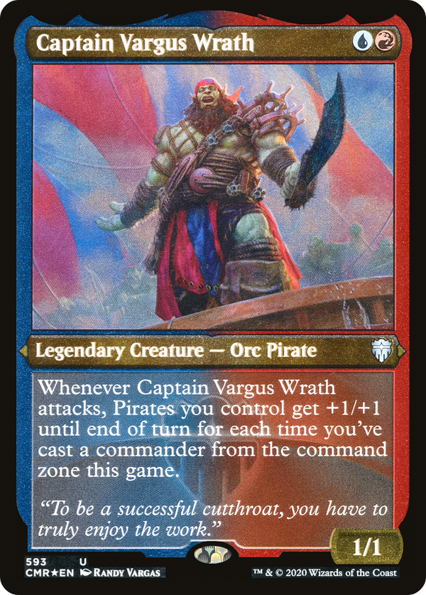 Captain Vargus Wrath (Foil Etched) (CMR-593) - Commander Legends Foil