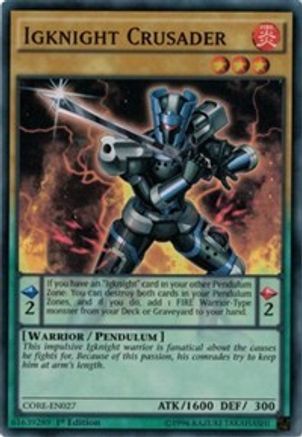 Igknight Crusader (CORE-EN027) - Clash of Rebellions Unlimited
