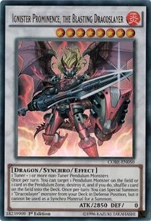 Ignister Prominence, the Blasting Dracoslayer (CORE-EN050) - Clash of Rebellions 1st Edition