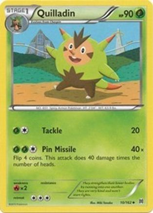 Quilladin 010  XY  BREAKthrough - Uncommon
