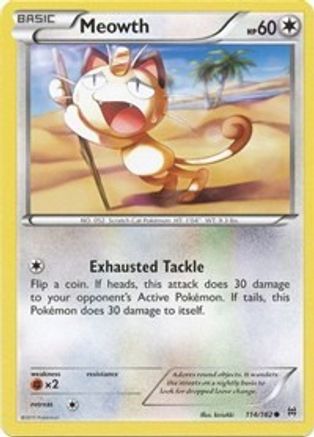 Meowth 114  XY  BREAKthrough - Common