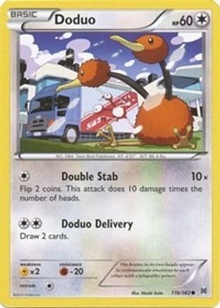 Doduo (116) (116) 116  XY  BREAKthrough - Common