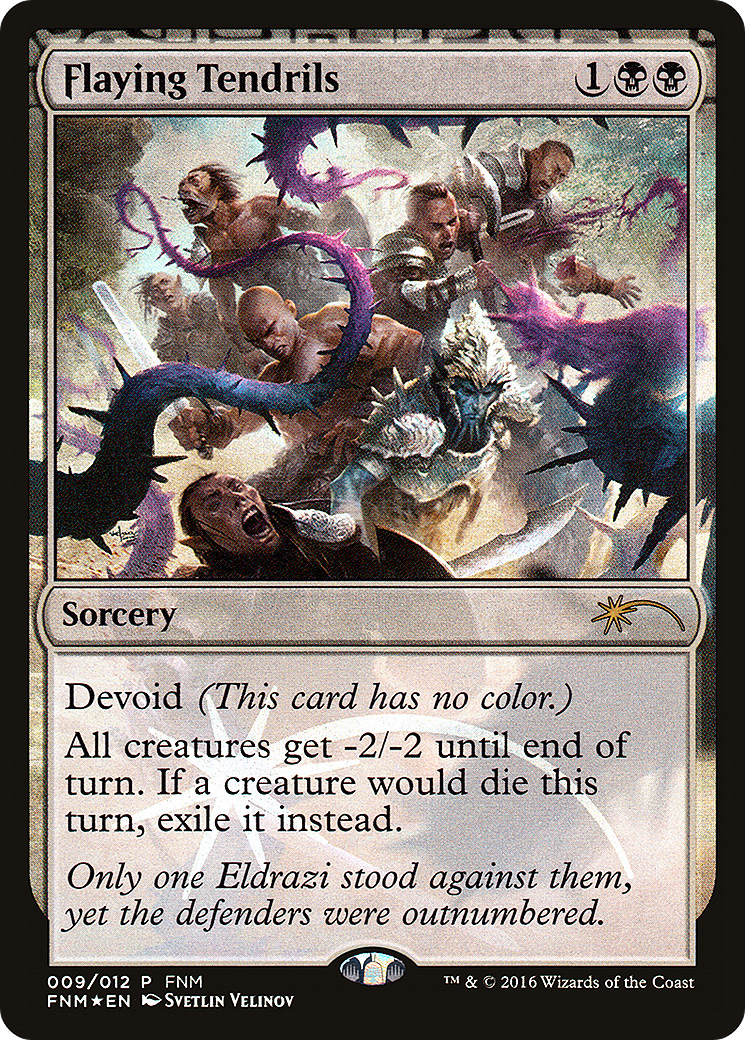 Flaying Tendrils (FNM-009) - Friday Night Magic 2016: (devoid) Foil