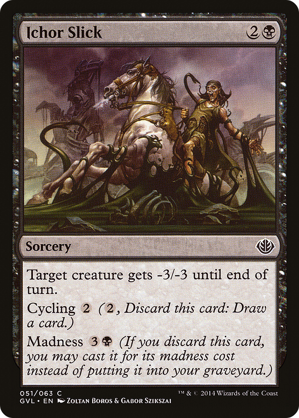 Ichor Slick (DD3-) - Duel Decks Anthology: Garruk vs. Liliana