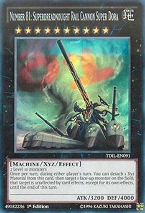 Number 81: Superdreadnought Rail Cannon Super Dora (TDIL-EN091) - The Dark Illusion Unlimited