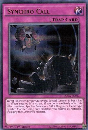 Synchro Call (DUSA-EN017) - Duelist Saga 1st Edition