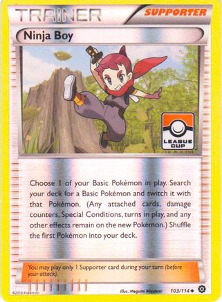 Ninja Boy - 103/114 (League Cup)/114  - Reverse Holofoil League & Championship Cards - Promo