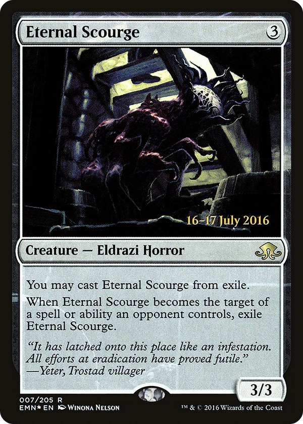 Eternal Scourge (PRE-007) - Eldritch Moon Promos Foil