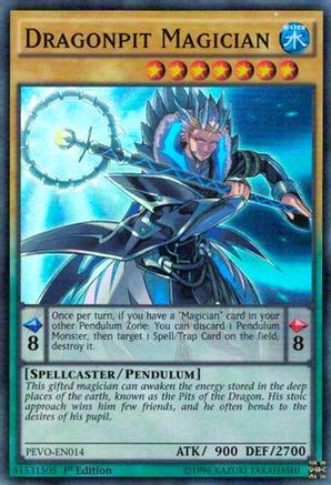 Dragonpit Magician (PEVO-EN014) - Pendulum Evolution 1st Edition