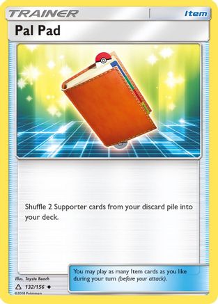 Pal Pad 132  - Reverse Holofoil SM  Ultra Prism - Uncommon