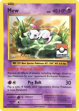 Mew - 53/108 (League Challenge) [1st Place]/108  - Holofoil League & Championship Cards - Promo