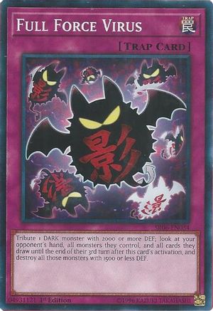 Full Force Virus (SR06-EN034) - Structure Deck: Lair of Darkness 1st Edition