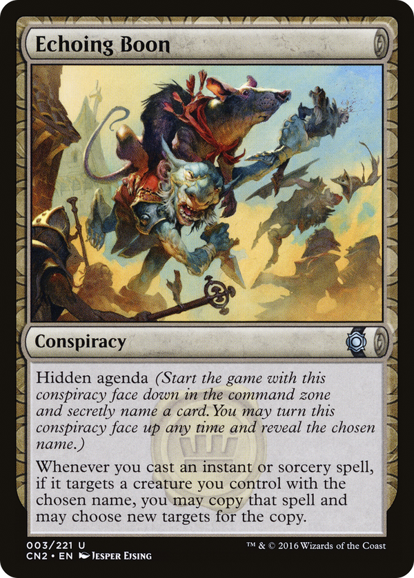 Echoing Boon (CN2-003) - Conspiracy: Take the Crown: (draft)