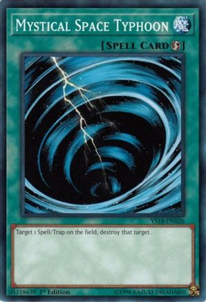 Mystical Space Typhoon (YS18-EN026) - Starter Deck: Codebreaker 1st Edition