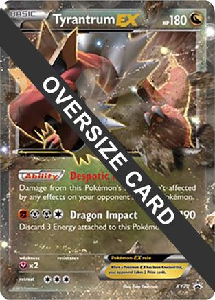 Tyrantrum EX - XY70  - Holofoil Jumbo Cards - Promo