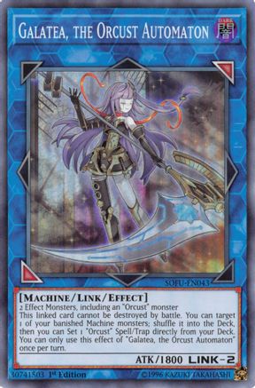 Galatea, the Orcust Automaton (SOFU-EN043) - Soul Fusion 1st Edition