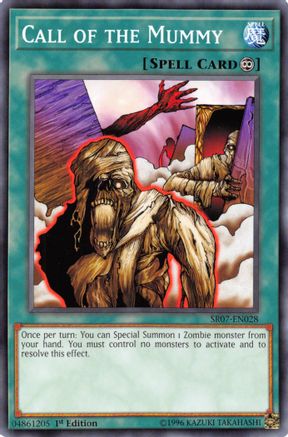 Call of the Mummy (SR07-EN028) - Structure Deck: Zombie Horde 1st Edition