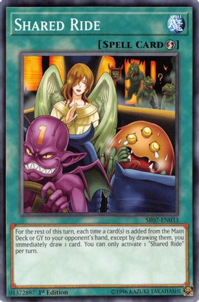 Shared Ride (SR07-EN033) - Structure Deck: Zombie Horde 1st Edition