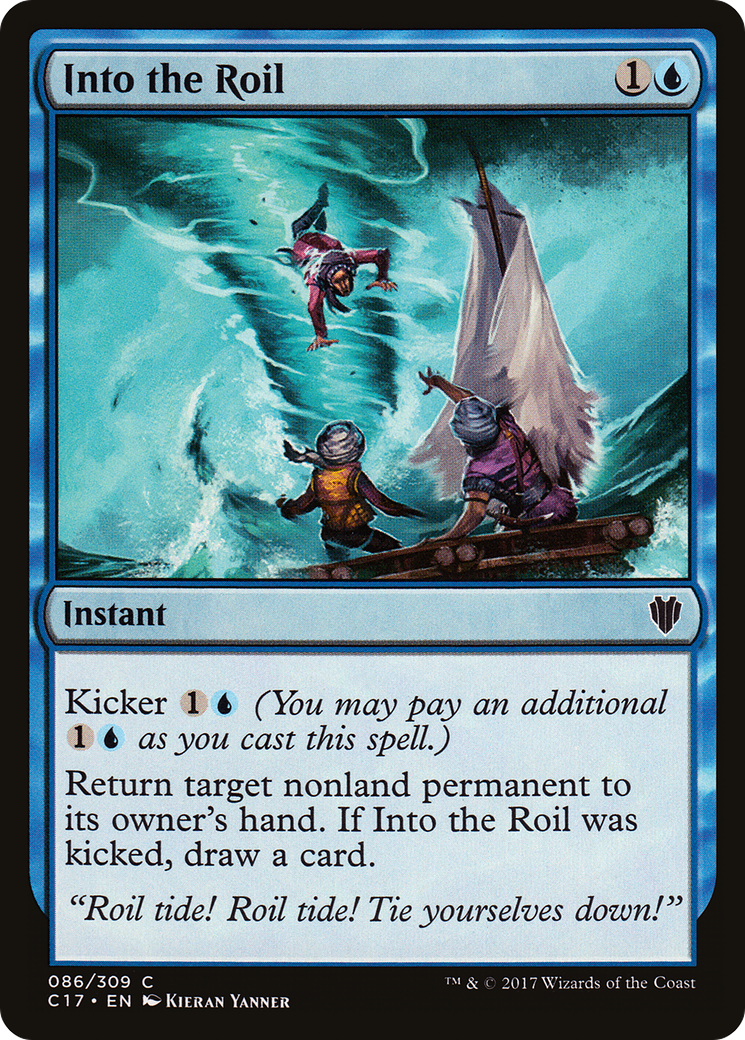 Into the Roil (C17-086) - Commander 2017