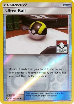 Ultra Ball (League Cup) 68a/073  - Reverse Holofoil League & Championship Cards - Promo