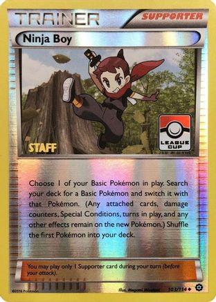 Ninja Boy - 103/114 (League Cup) [Staff]/114  - Reverse Holofoil League & Championship Cards - Promo