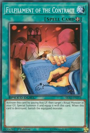 Fulfillment of the Contract (SBAD-EN014) - Speed Duel: Attack from the Deep 1st Edition