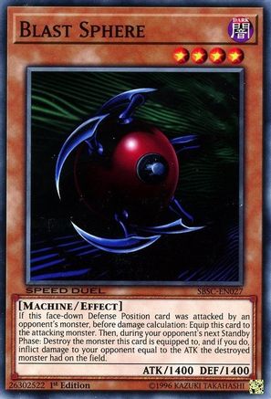 Blast Sphere (SBSC-EN027) - Speed Duel: Scars of Battle 1st Edition