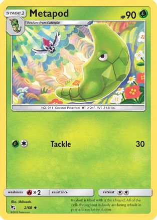Metapod 002  Hidden Fates - Uncommon