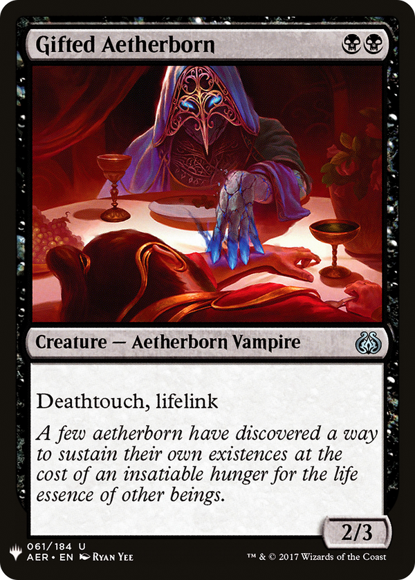 Gifted Aetherborn (LIST-061) - The List