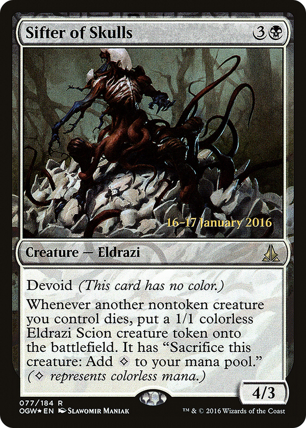 Sifter of Skulls (PRE-077) - Oath of the Gatewatch Promos: (devoid) Foil