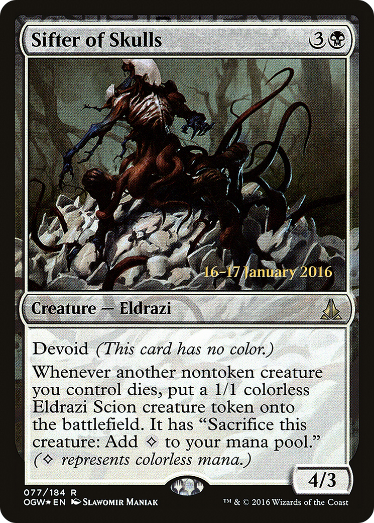 Sifter of Skulls (PRE-077) - Oath of the Gatewatch Promos: (devoid) Foil