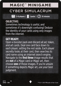 Cyber Simulacrum // Cyber Simulacrum (cont'd) (MONE-003) - Phyrexia: All Will Be One Minigames