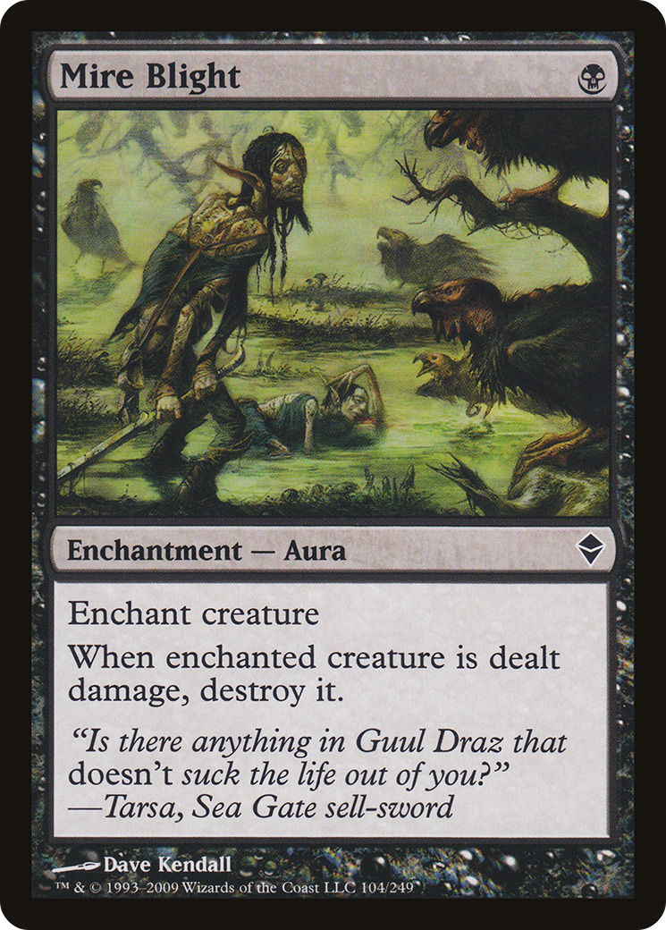 Mire Blight (ZEN-104) - Zendikar