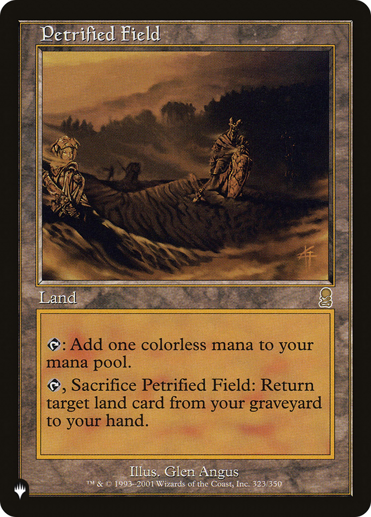 Petrified Field (LIST-323/350) - The List