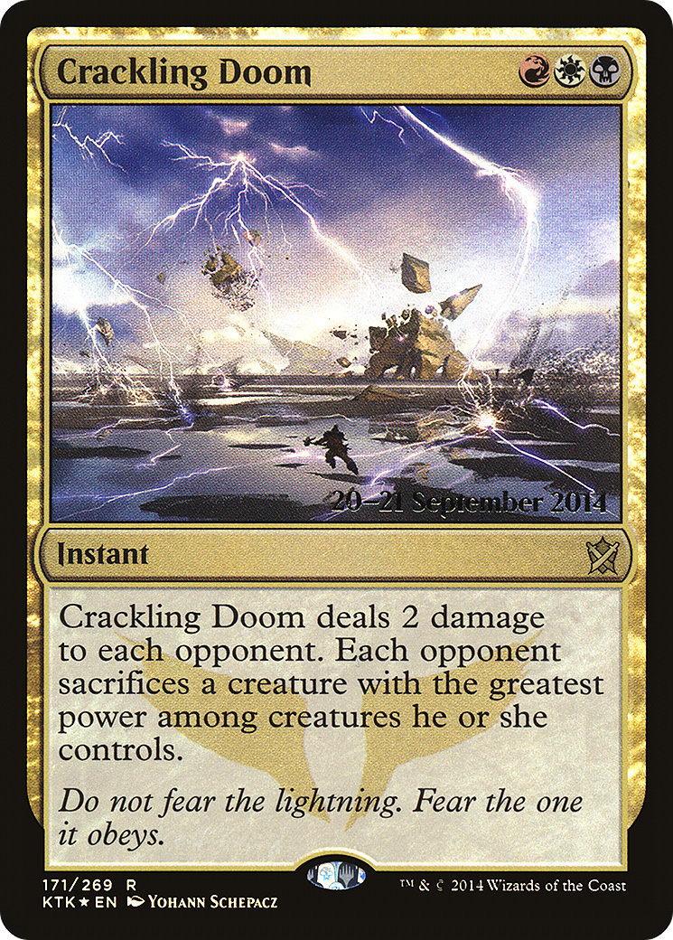 Crackling Doom (PRE-171) - Khans of Tarkir Promos Foil