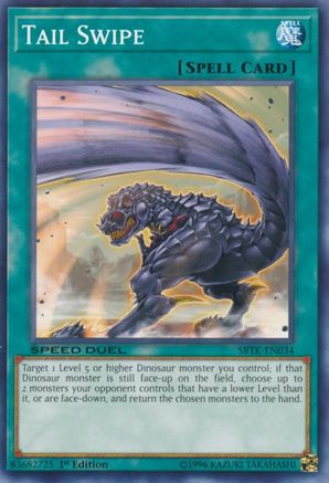 Tail Swipe (SBTK-EN034) - Speed Duel: Trials of the Kingdom 1st Edition